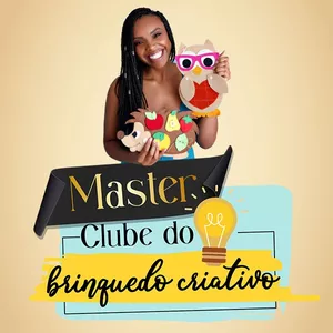 Imagem de capa para o Curso online Master Clube do Brinquedo Criativo