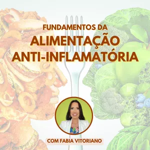 Imagem de capa para o Curso online Aula: Alimentação Anti-inflamatória