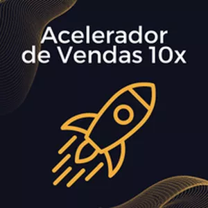 Imagem de capa para o Curso online Acelerador de Vendas 10x