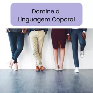 Linguagem corporal 2.0 - Torne-se Magnético