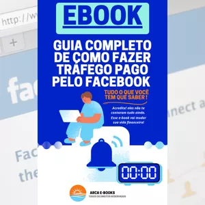 Imagem de capa para o Ebook GUIA COMPLETO DE COMO FAZER TRÁFEGO PAGO PELO FACEBOOK