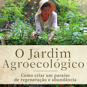 Imagem de capa para o Curso online O Jardim Agroecológico