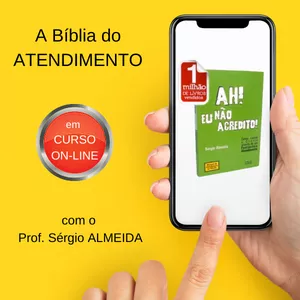 Curso Curso Como CONQUISTAR PESSOAS e CLIENTES prestando um FANTÁSTICO ATENDIMENTO (baseado no best-seller "Ah! Eu não Acredito!")