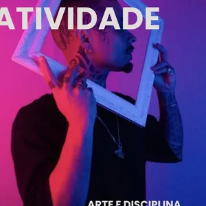 Imagem de capa para o Ebook Ebook - Criar Atividade  |  Disciplina e Mentalidade Artística