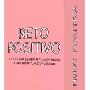 Imagen de portada para Ebook RETO POSITIVO 21 DÍAS + BONUS (2 EBOOK GRATIS)