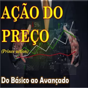 Curso Introdução a Ação do Preço (Price Action) - do Básico ao Avançado, mais de 40 aulas
