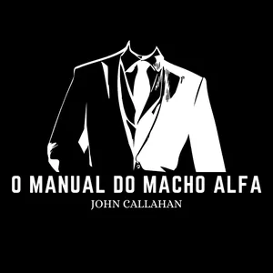 Imagem de capa para o Curso online O Manual do Macho Alfa