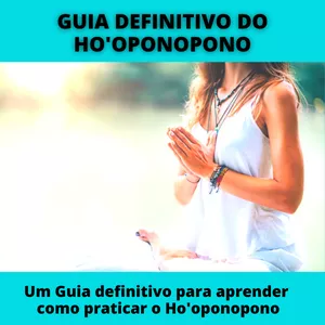 Imagem de capa para o Ebook Guia Definitivo do Ho'oponopono