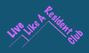 Live Like A Resident Club