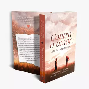 Imagem de capa para o Ebook CONTRA O AMOR - NÃO HÁ ARGUMENTOS 
