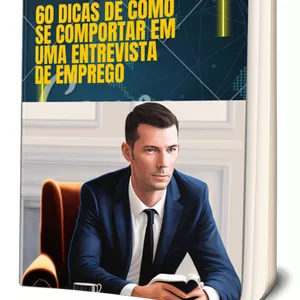 Imagem de capa para o Ebook 60 dicas de como se comportar em uma entrevista de emprego