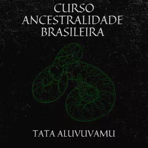 Imagem do curso Ancestralidade Brasileira