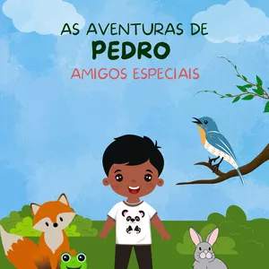 Imagem de capa para o Ebook As aventuras de Pedro, amigos especiais