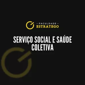 Imagem de capa para o Curso online Pós-graduação em Serviço Social e Saúde Coletiva