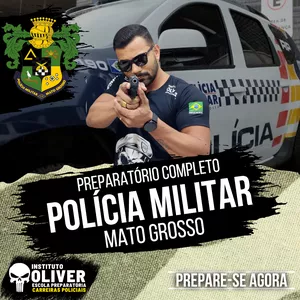 Imagem do curso 👮‍♂️Preparatório Completo POLÍCIA MILITAR do Mato Grosso 👮‍♂️ PM-MT- Instituto Óliver