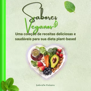 Imagem de Ebook Sabores Veganos - Receitas Veganas criado por Gabriella Tainara da Silva Pinheiro na hotmart