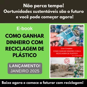 Imagem de capa para o Ebook Guia Completo Como Ganhar Dinheiro com Reciclagem de Plásticos