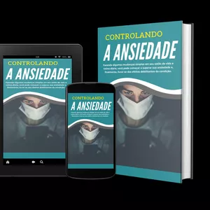 Imagem de capa para o Ebook Controlando a Ansiedade