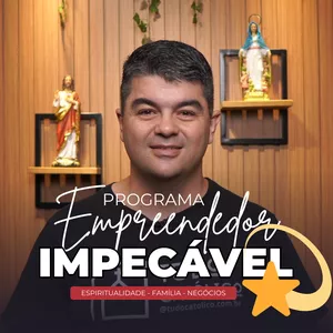 Programa Empreendedor IMPECÁVEL por Tudo Católico