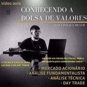 CONHECENDO A BOLSA DE VALORES>