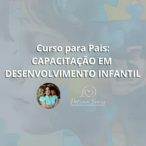 Imagem de capa para o Curso online Curso para pais: Capacitação em Desenvolvimento Infantil