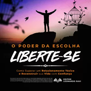 Imagem de capa para o Ebook O PODER DA ESCOLHA