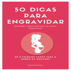 Imagem principal do produto 50 DICAS PARA ENGRAVIDAR RÁPIDO