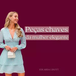 Imagem de capa para o Ebook E-book - Peças chaves da mulher elegante