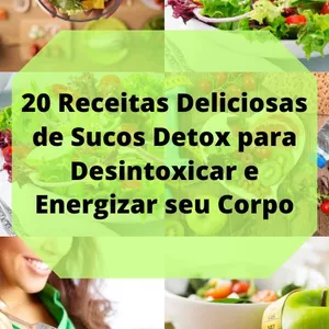 Imagem de capa para o Ebook Sucos Detox: 20 Receitas para Desintoxicar o Corpo e Transformar sua Saúde