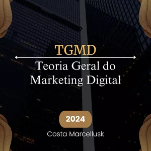 Imagem de capa para o Ebook TGMD - Teoria Geral do Marketing Digital (Com Registro ISBN)