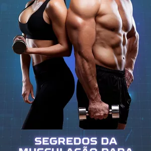 Imagem de capa para o Ebook Segredos da Musculação para Iniciantes