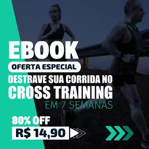 Imagem de capa para o Ebook DESTRAVE SUA CORRIDA NO CROSS TRAINING