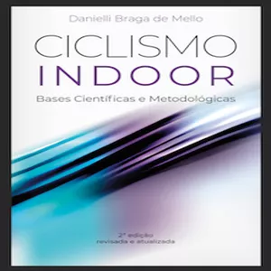 Imagem de capa para o Ebook Ciclismo Indoor - bases científicas e metodológicas (livro físico)