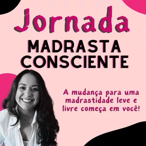 Imagem de capa para o Curso online Jornada da Madrasta Consciente