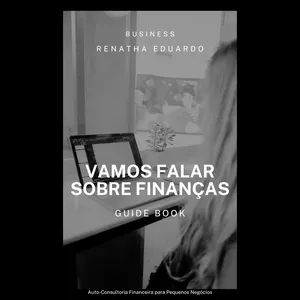 Imagem de capa para o Ebook Auto-Consultoria Financeira para Pequenos Negócios