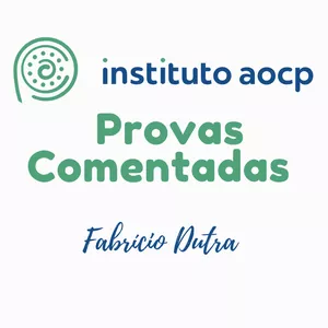 Imagem de capa para o Curso online 25  Comentadas Banca AOCP