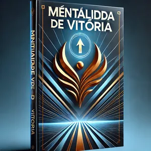 Imagem de capa para o Ebook Mentalidade de Vitória
