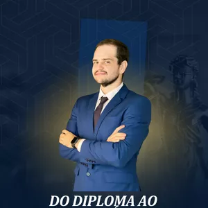 DO DIPLOMA AO ESCRITÓRIO – CONQUISTANDO CLIENTES NA ADVOCACIA TRABALHISTA