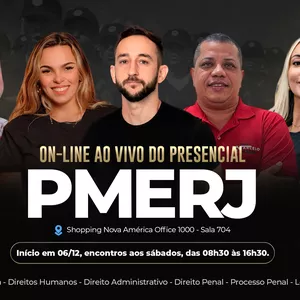 Curso TURMA PMERJ | ONLINE AO VIVO DO PRESENCIAL (Aulas de segunda, quarta e sexta)