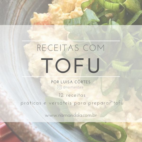 Ebook De Receitas Com Tofu Namandala Learn A New Skill Ebooks Or Documents Hotmart