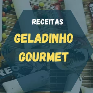 Imagem de capa para o Ebook Geladinhos Gourmet Receitas