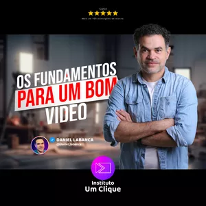Imagem do curso Os Fundamentos Para um Bom Vídeo