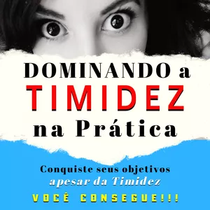 Imagem de capa para o Curso online Dominando a Timidez e a Comunicação na Prática