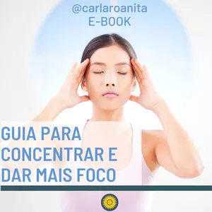 Imagem de capa para o Ebook GUIA PARA CONCENTRAR