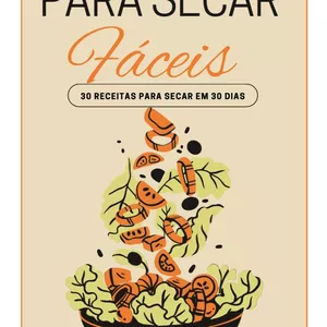 Imagem de capa para o Ebook Receitas para Secar em 30 Dias