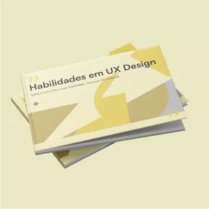 Imagem de capa para o Ebook Habilidades em UX Design - Saiba o que é UX, suas habilidades e muito mais