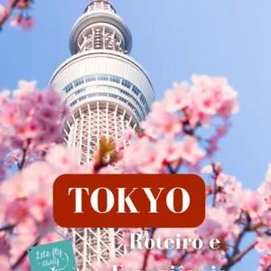 Imagem de capa para o Ebook Roteiro e Experiências: Tokyo e Japão + bônus