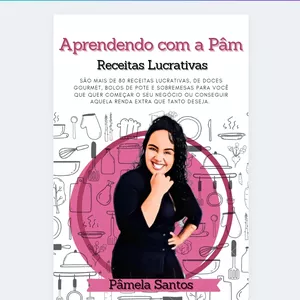 Imagem de capa para o Ebook Aprendendo com a Pâm - Receitas de Doces Lucrativos 