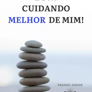Imagem de capa para o Ebook EU CUIDANDO MELHOR DE MIM