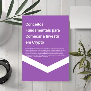 Imagem de capa para o Ebook Ebook - Conceitos fundamentais para começar a investir em crypto